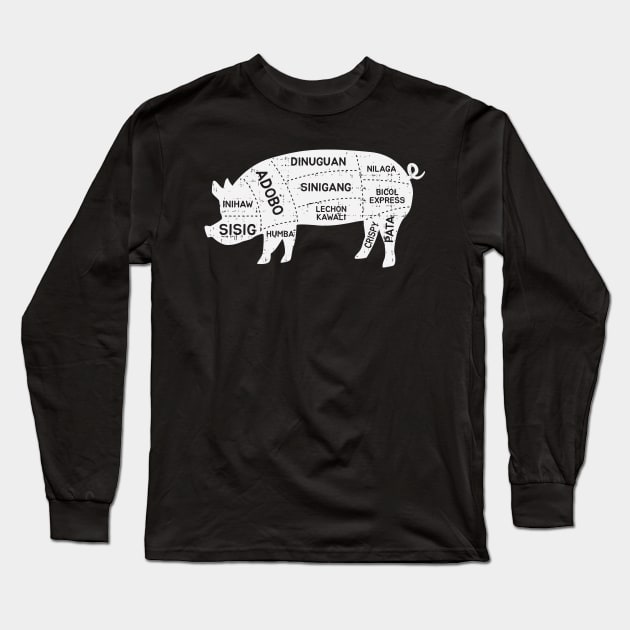 Funny Filipino Pork Recipe Dish Pinoy Food Adobo Sinigang Sisig Lechon Kawali Dinuguan Bicol Express Crispy Pata Eatout Fiesta Design Gift Idea Long Sleeve T-Shirt by c1337s